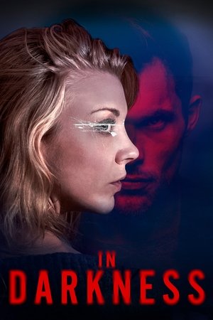 Watch Free In Darkness (2018)