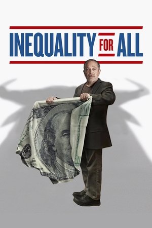 Watch Free Inequality for All (2013)