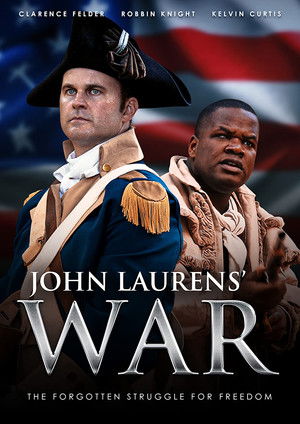 Watch Free John Laurens War (2017)