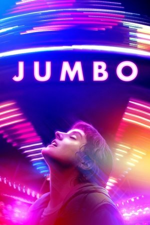 Watch Free Jumbo (2020)