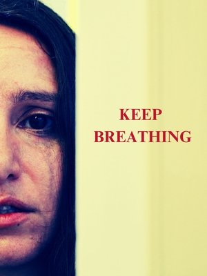 Watch Free Keep Breathing (2024)