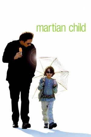 Watch Free Martian Child (2007)