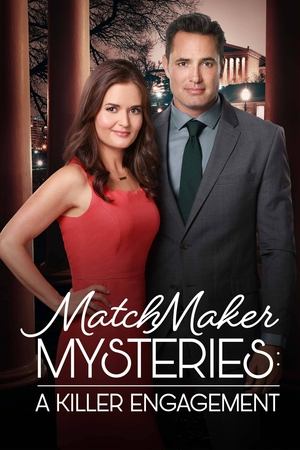 Watch Free Matchmaker Mysteries: A Killer Engagement (2019)