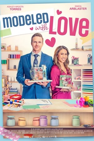 Watch Free Modeled with Love (2023)