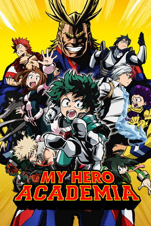 Watch Free My Hero Academia (2016 )