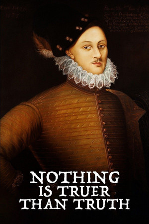 Watch Free Nothing Is Truer than Truth (2018)