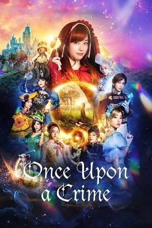 Watch Free Once Upon a Crime (2023)