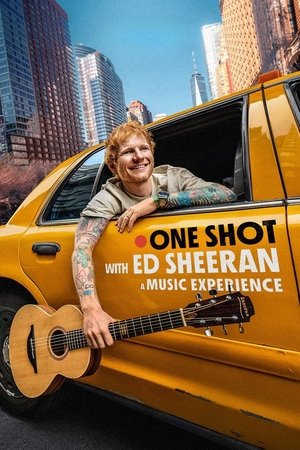 Watch Free One Shot with Ed Sheeran: A Music Experience (2025)