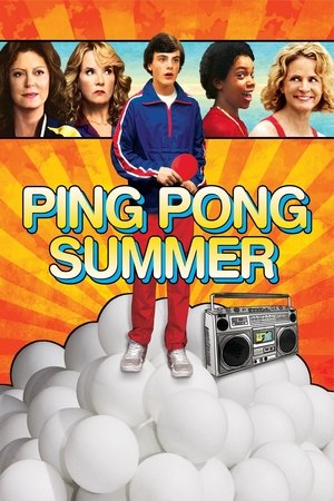 Watch Free Ping Pong Summer (2014)