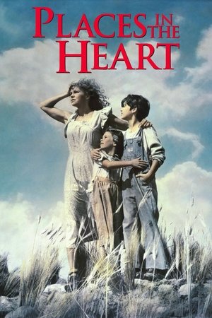 Watch Free Places in the Heart (1984)
