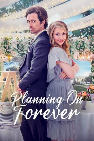 Watch Free Planning on Forever (2022)