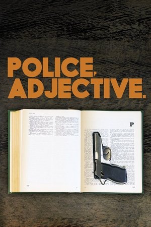 Watch Free Police, Adjective (2009)