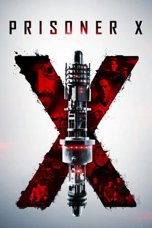 Watch Free Prisoner X (2016)