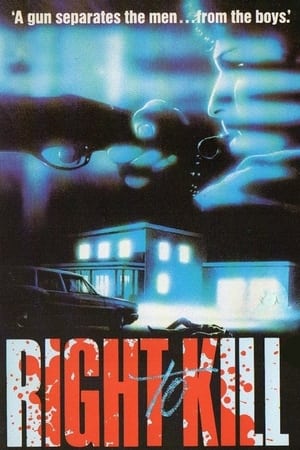 Watch Free Right to Kill? (1985)