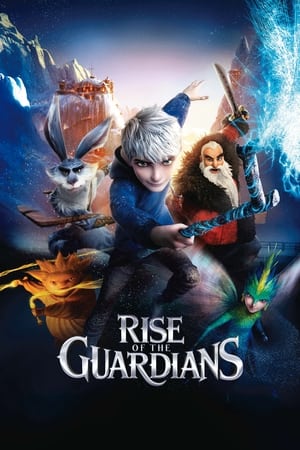 Watch Free Rise of the Guardians 2012