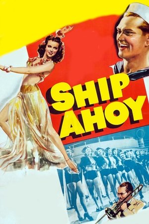 Watch Free Ship Ahoy (1942)