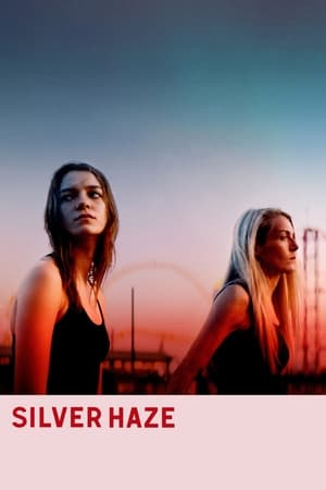 Watch Free Silver Haze (2023)