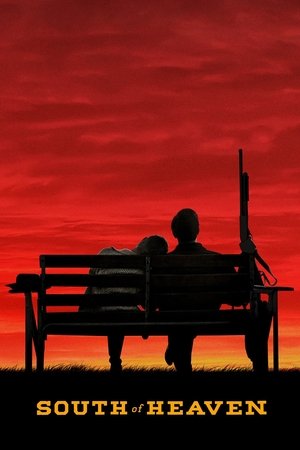 Watch Free South of Heaven (2021)