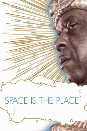 Watch Free Space Is the Place (1974)