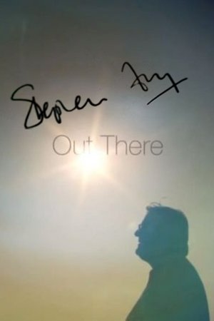 Watch Full Movie: Stephen Fry: Out There (2013)