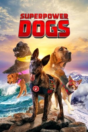 Watch Free Superpower Dogs (2019)