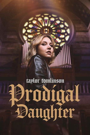 Watch Free Taylor Tomlinson Prodigal Daughter (2026)