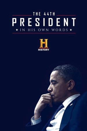 Watch Free The 44th President: In His Own Words (2017)