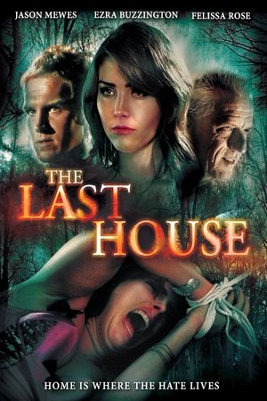 Watch Free The Last House (2015)