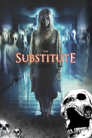 Watch Free The Substitute (2007)