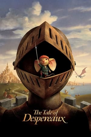 Watch Free The Tale of Despereaux (2008)