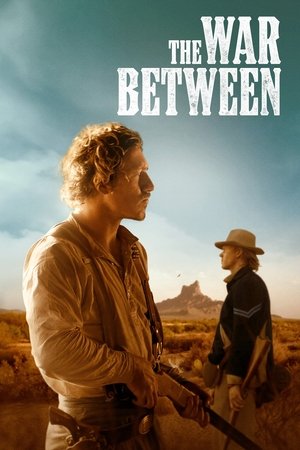 Watch Free The War Between (2023)