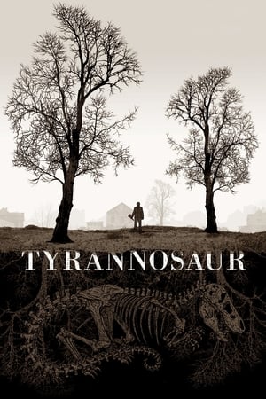 Watch Free Tyrannosaur (2011)