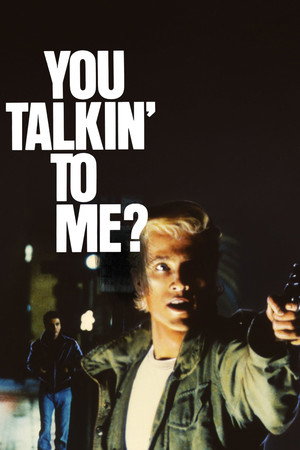 Watch Free You Talkin to Me (1987)