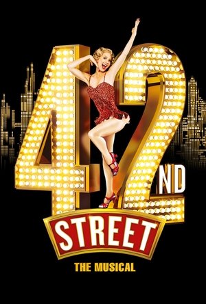 Watch Free 42nd Street: The Musical (2019)