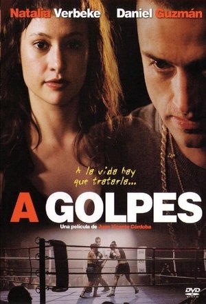 Watch Free A golpes (2005)