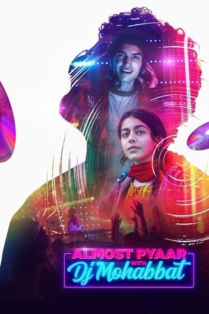 Watch Free Almost Pyaar with DJ Mohabbat (2022)