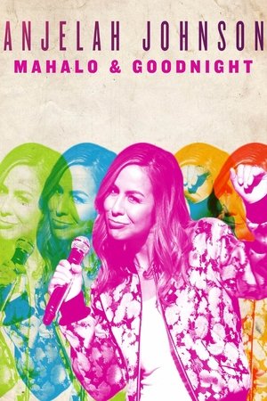 Watch Free Anjelah Johnson: Mahalo &amp; Good Night (2017)