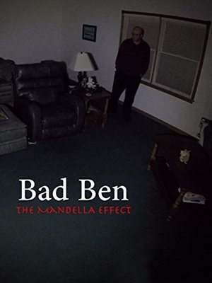 Watch Free Bad Ben The Mandela Effect (2018)