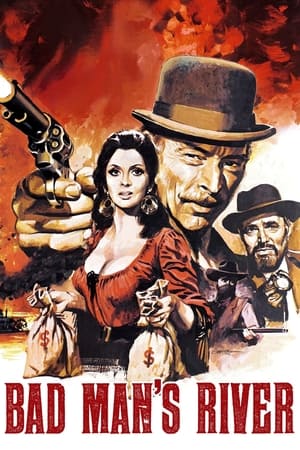 Watch Free Bad Mans River (1971)