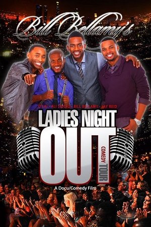 Watch Free Bill Bellamys Ladies Night Out Comedy Tour (2013)