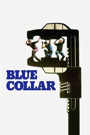 Watch Free Blue Collar (1978)