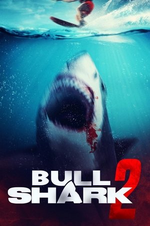 Watch Free Bull Shark 2 (2024)