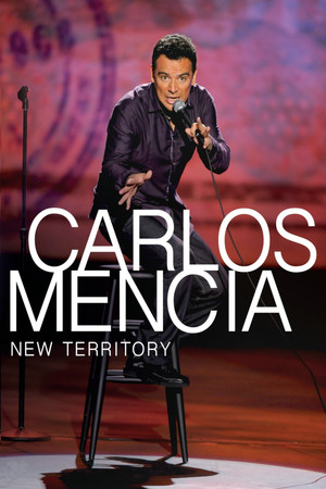 Watch Free Carlos Mencia New Territory (2011)