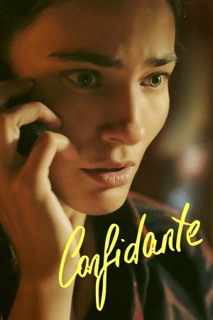 Watch Free Confidente (2025)