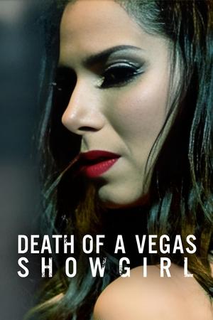 Watch Free Death of a Vegas Showgirl (2016)