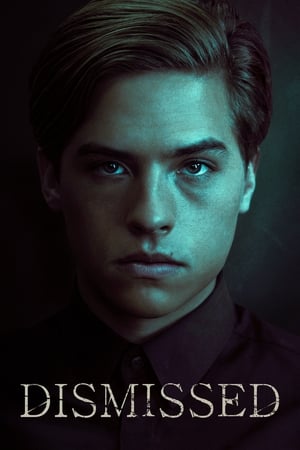 Watch Free Dismissed (2017)