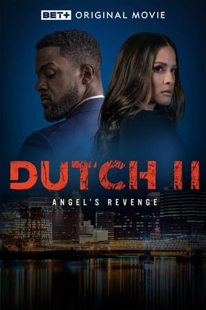 Watch Free Dutch II Angels Revenge (2024)