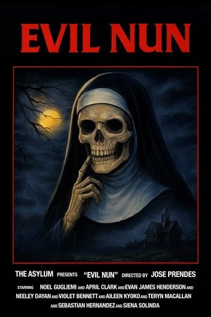 Watch Free Evil Nun (2025)