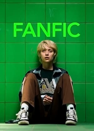 Watch Free Fanfic (2023)