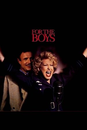 Watch Free For the Boys (1991)